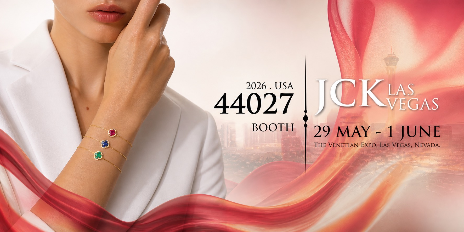 JCK Las Vegas 2026, บูธ 44027, 29 พ.ค. - 1 มิ.ย. ที่ Venetian Expo